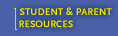 Student & Parent Resources