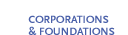 Corporations & Foundations