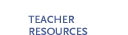 Teacher Resources