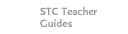 STC Teacher Guides