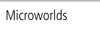 Microworlds